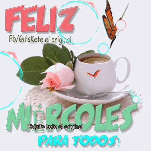 Feliz miércoles - Gifs-Kete